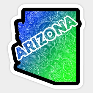 Colorful mandala art map of Arizona with text in blue and green Sticker